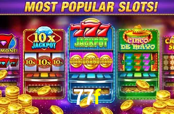 Descubra o Mundo do Cassino Online com 77f